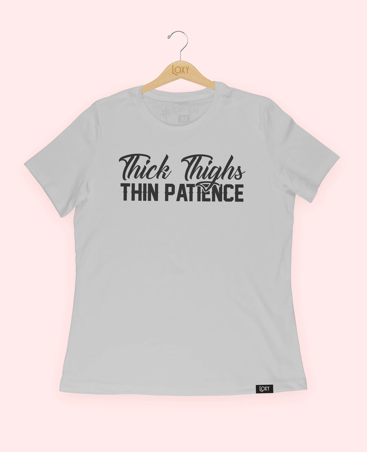 Silver Tee 6400 Thick Thighs Thin Patience - Black Logo.webp