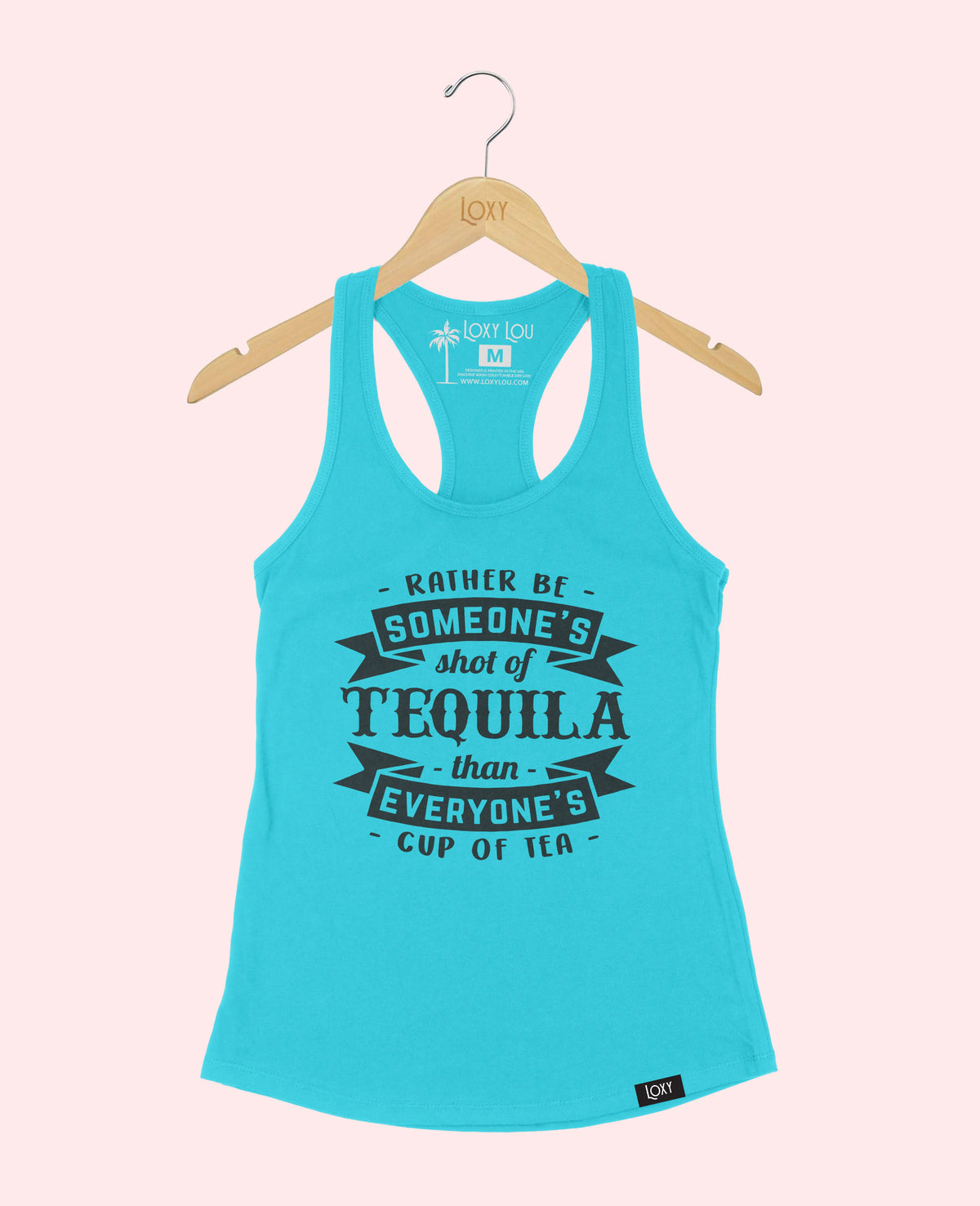 Teal Tank Top 1533 Rather be someones shot of tequila blk.webp