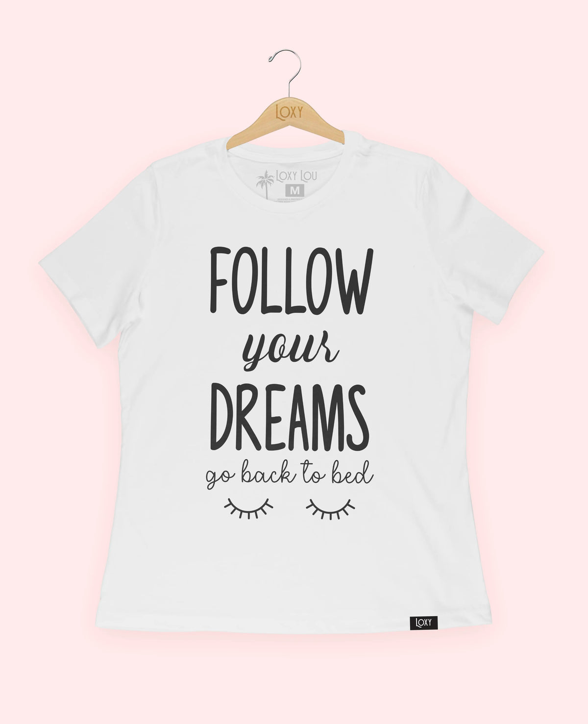 White Tee 6400 followyourdreams-2.webp