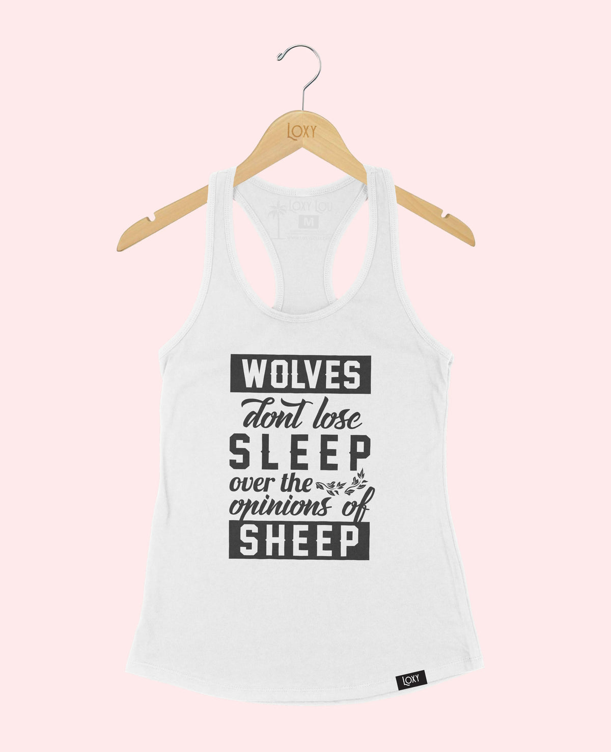 White Tank Top 1533 Wolves don&#39;t lose sleep - white.webp