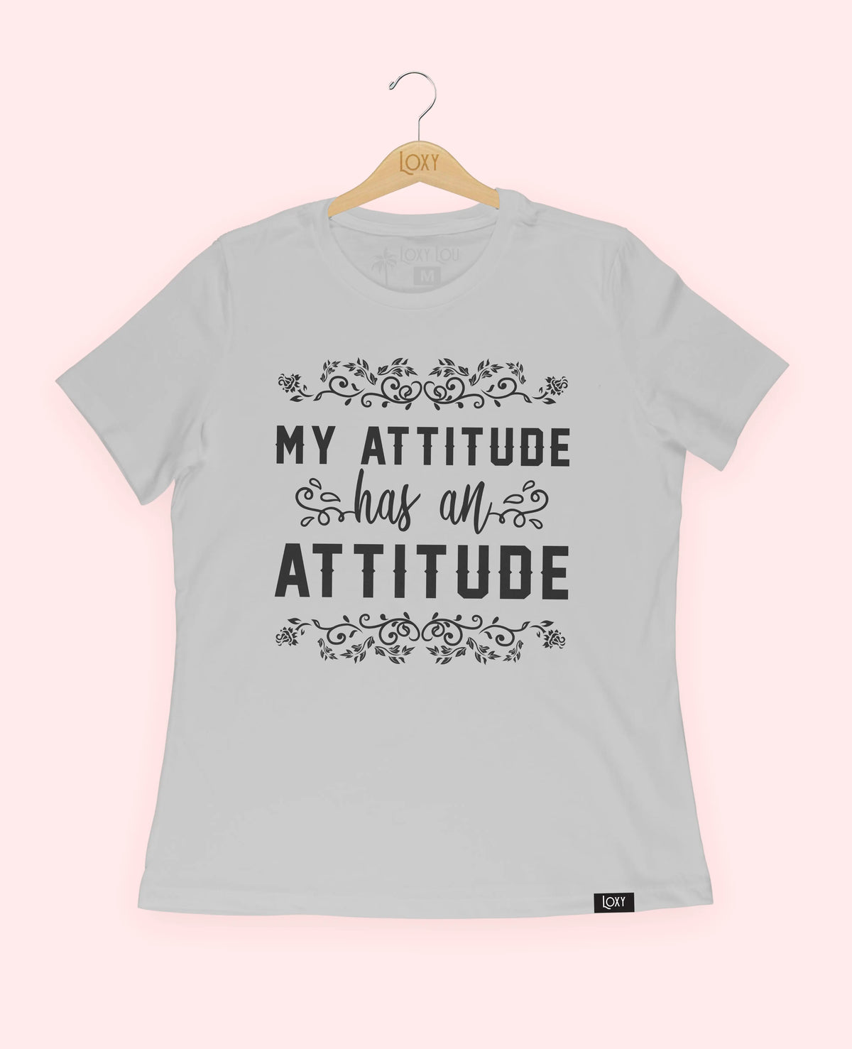 Silver Tee 6400 my attitude has an attitude - white.webp