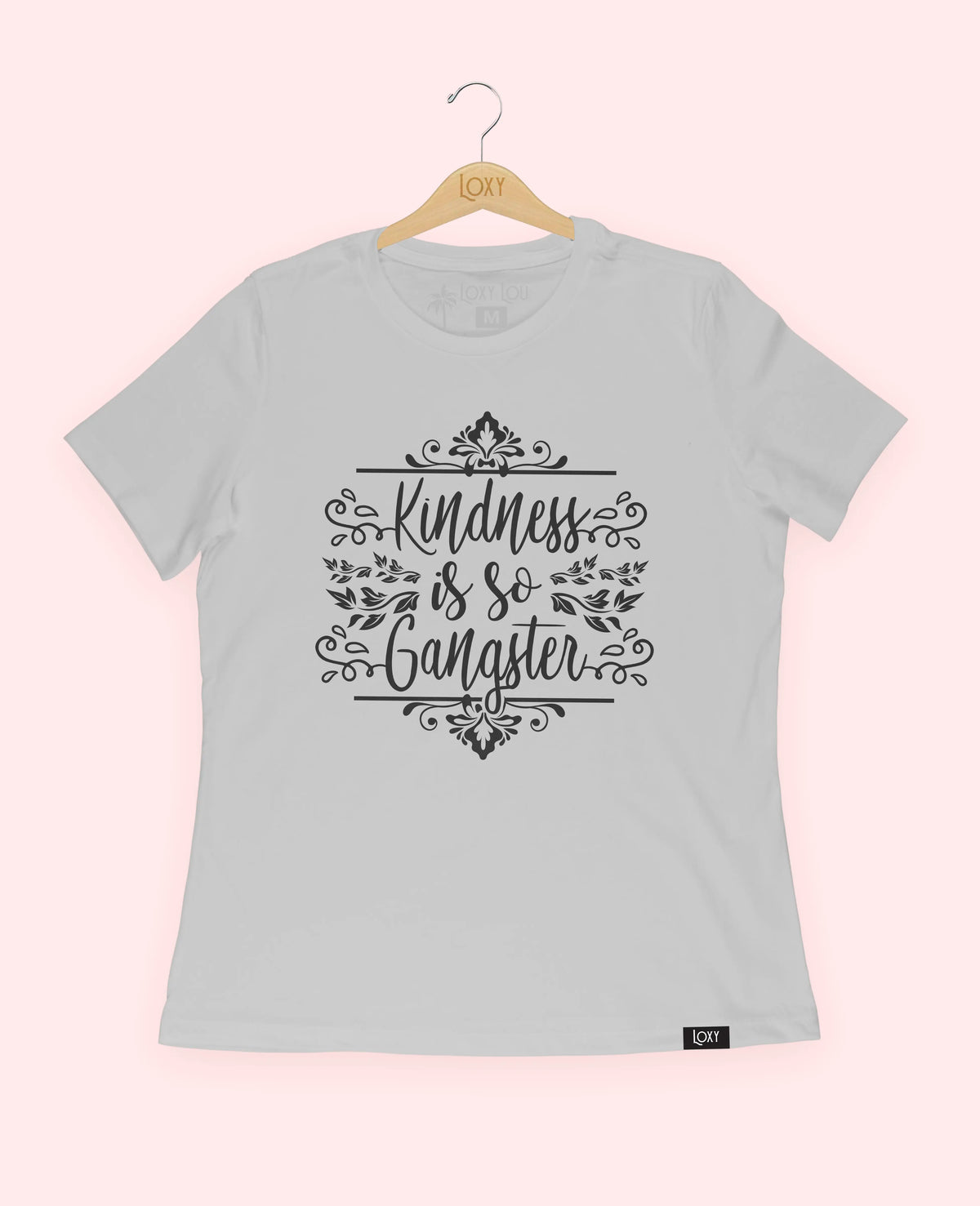 Silver Tee 6400 Kindness is so gangster white.webp