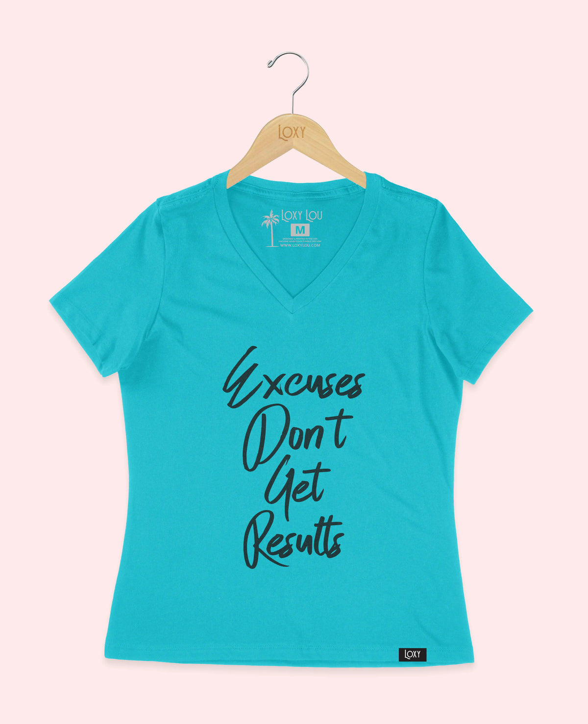 Turquiose V-neck 6405 Excuses Dont Get Results - White.webp