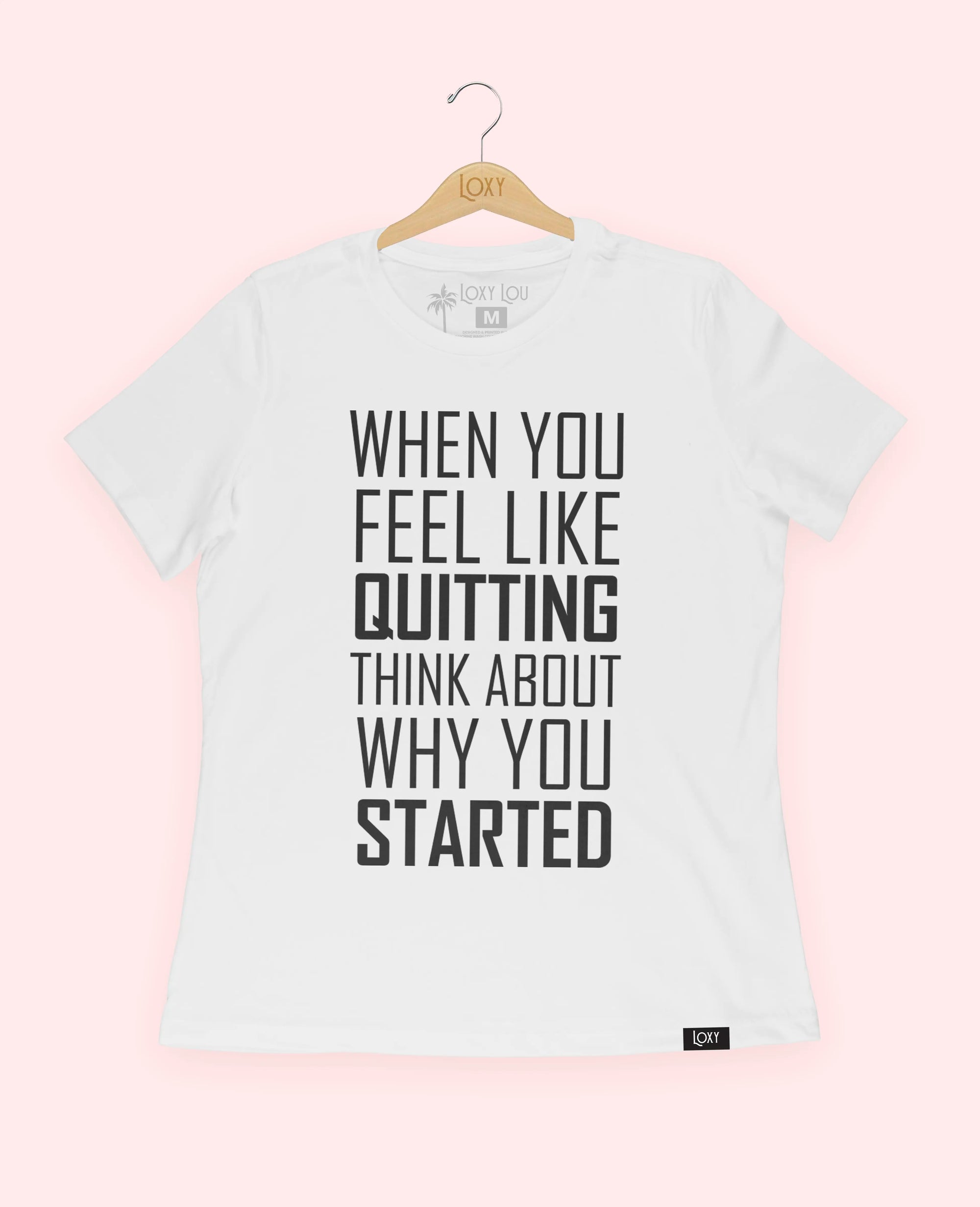 White Tee 6400 When You Feel Like Quitting - White.webp