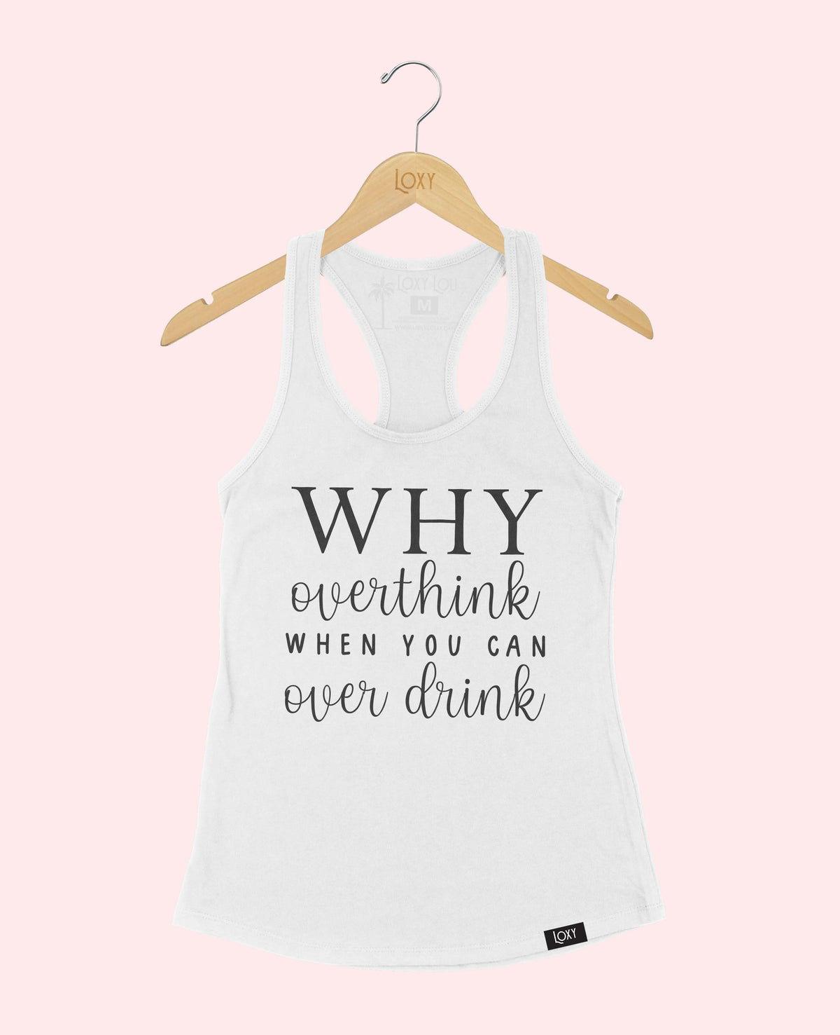 White Tank Top 1533 Why Overthink - Black.webp