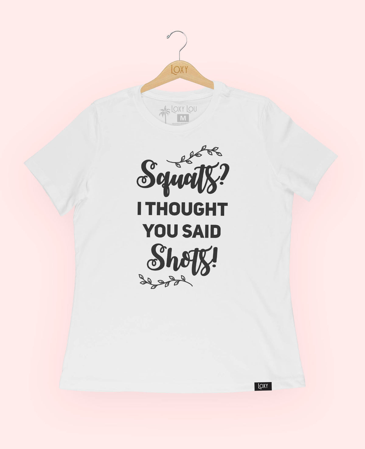 White Tee 6400 squatsithoughtyousaid-1.jpg