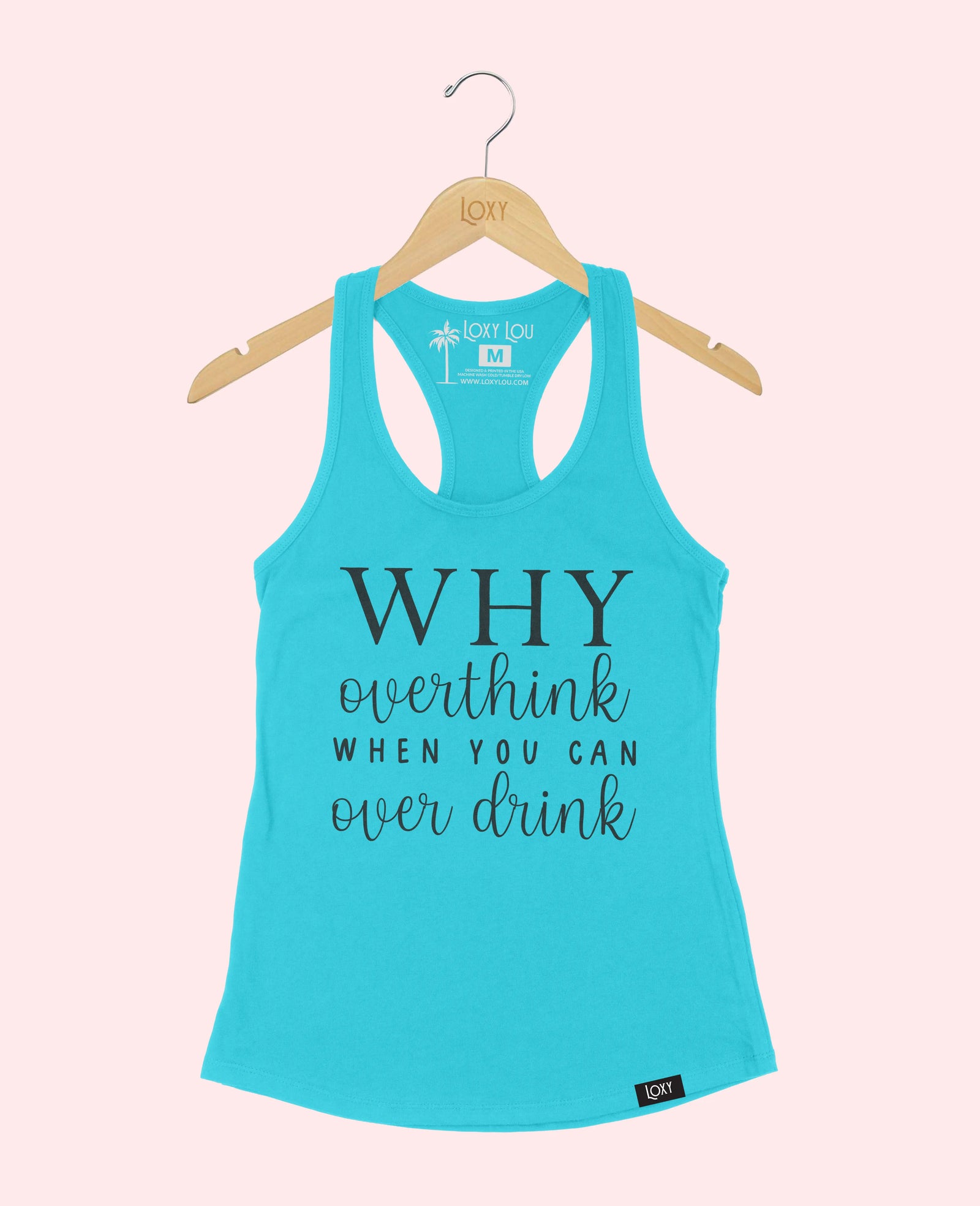 Teal Tank Top 1533 Why Overthink - Black.webp