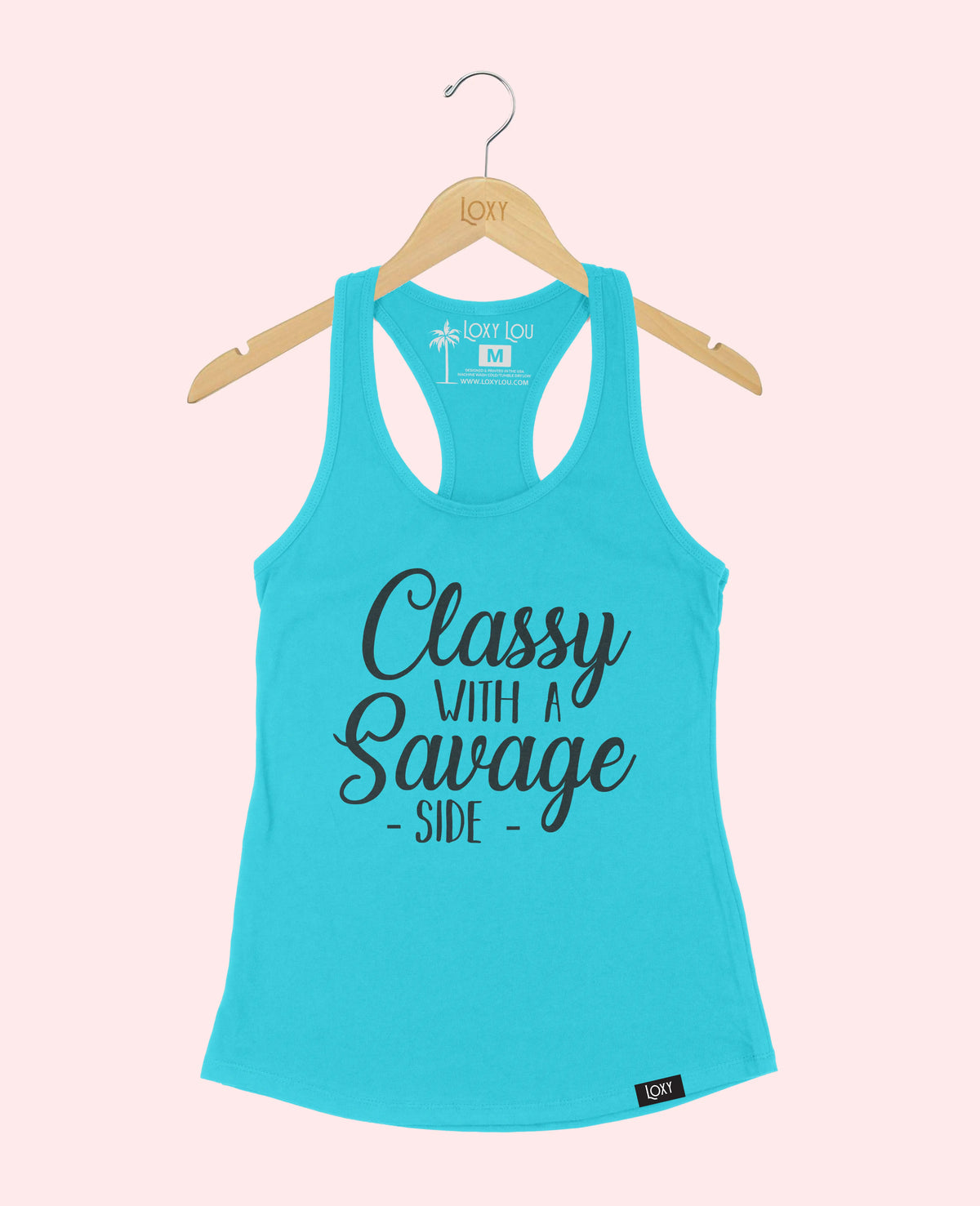 Teal Tank Top 1533 Classy as savage.webp