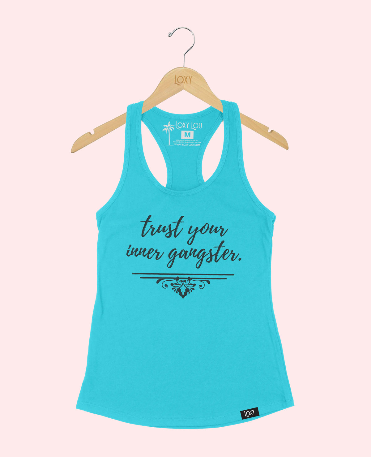 Teal Tank Top 1533 Trust Your inner Gangster - Black.webp