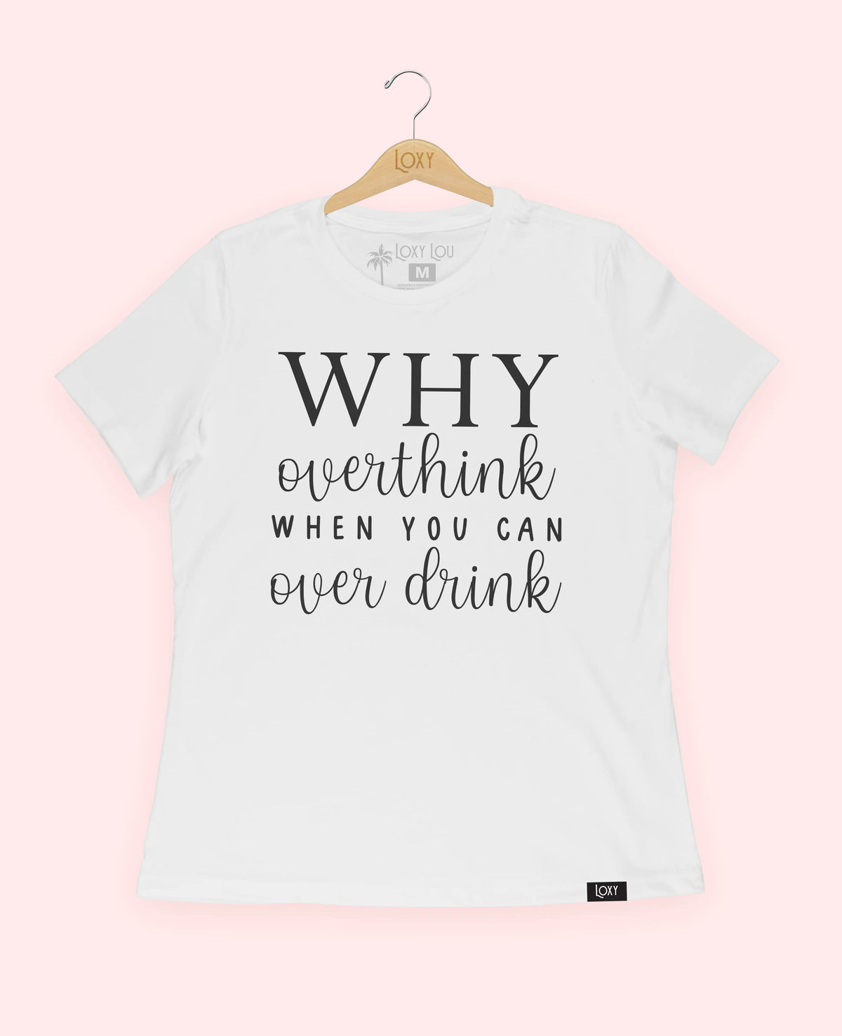 White Tee 6400 Why Overthink - Black.webp