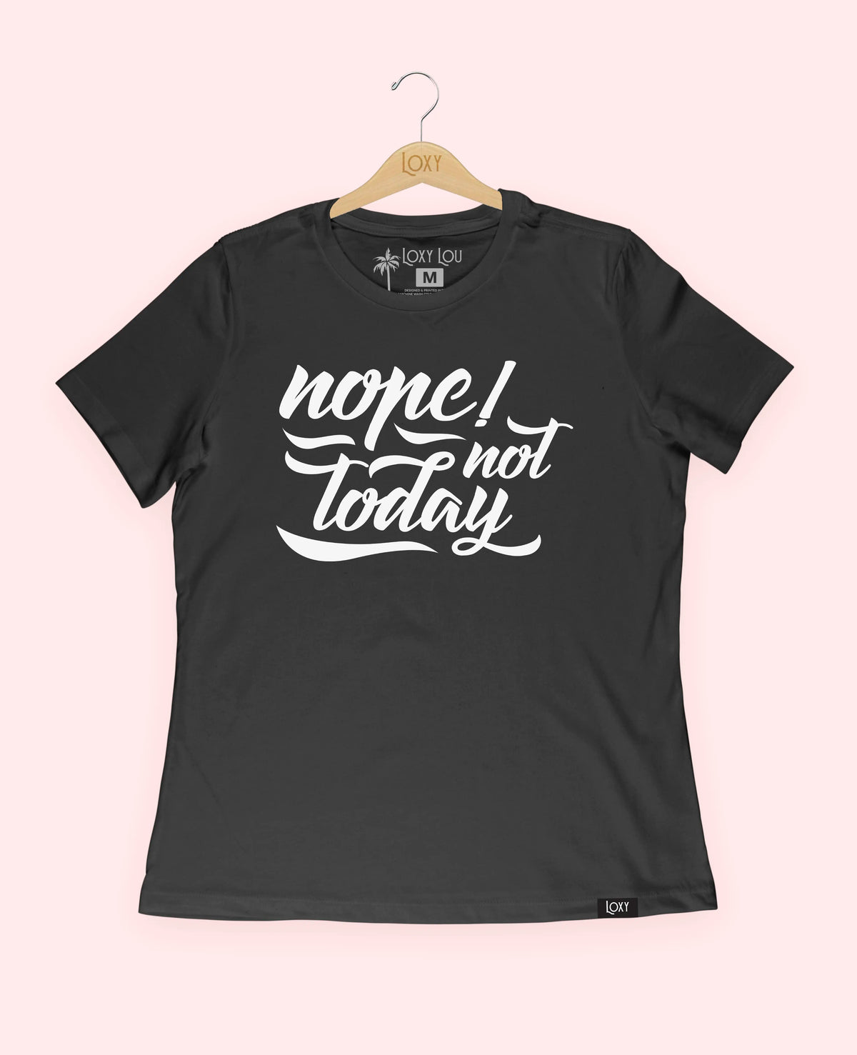 Black Tee 6400 nope not today - black.webp