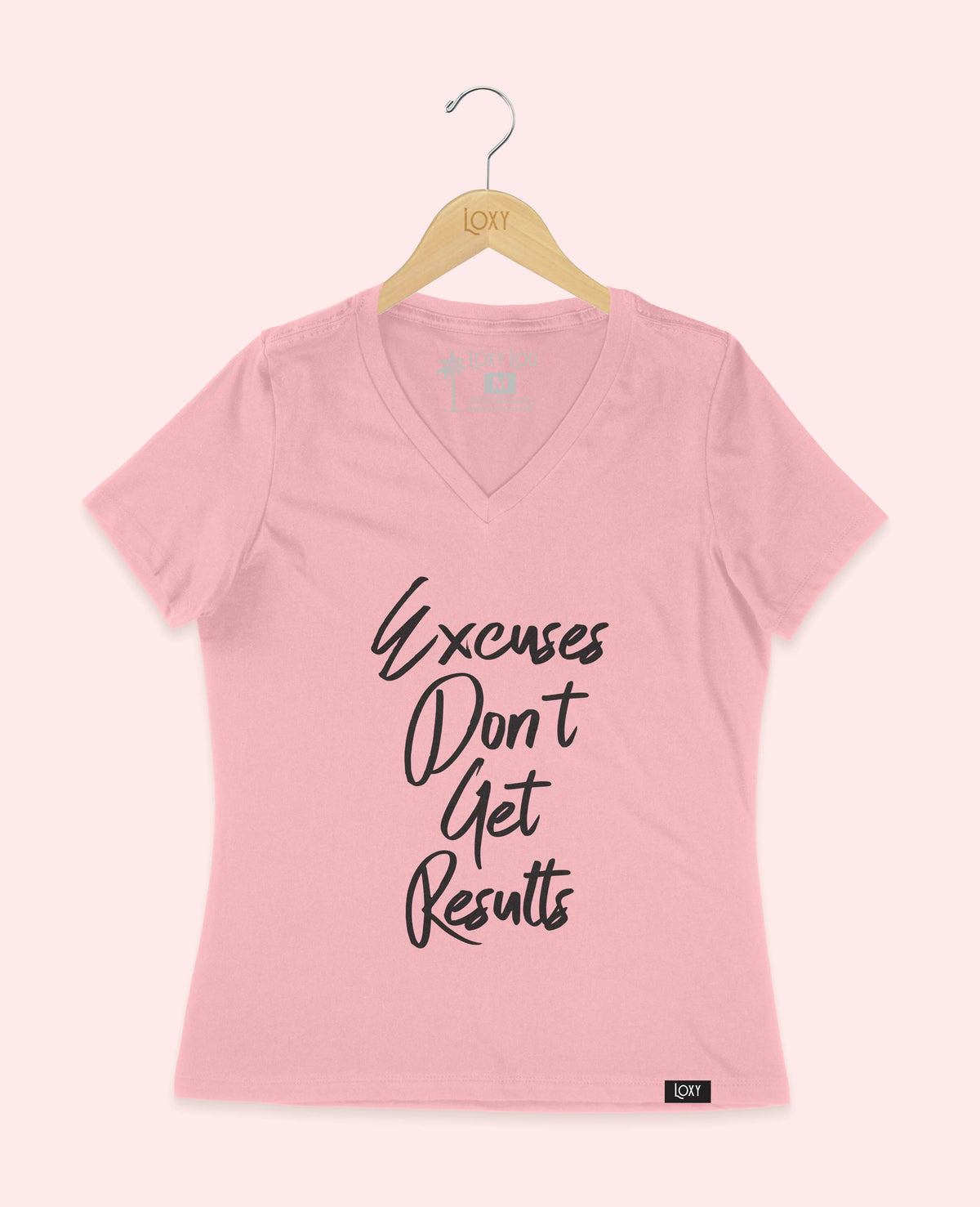 Pink V-neck 6405 Excuses Dont Get Results - White.webp