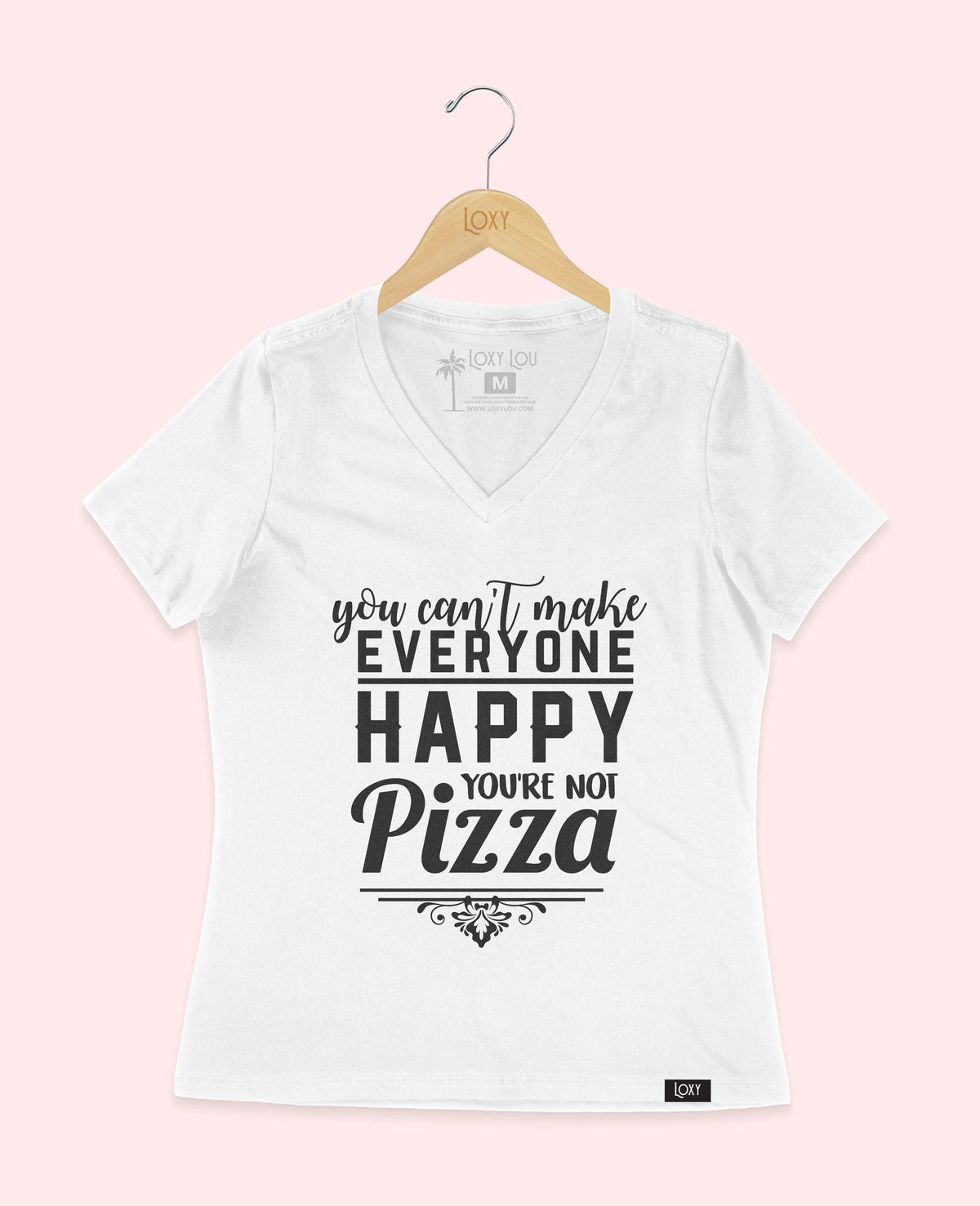 White V-neck 6405 you cant make everyone PIZZA - black logo.webp